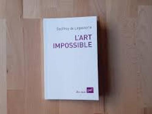 Alain Badiou: Du moderne au contemporain - L'art, ou la possibilité de l'impossible